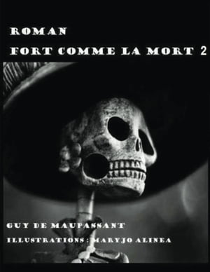 FORT COMME LA MORT 2