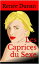 Les Caprices du Sexe ou les audaces ?rotiques de Mademoiselle Louise de B.Żҽҡ[ Ren?e DUNAN ]