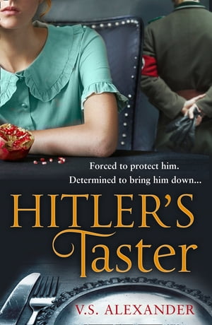 ŷKoboŻҽҥȥ㤨Hitlers Taster A captivating story of history, danger and risking it all for loveŻҽҡ[ V.S. Alexander ]פβǤʤ1,048ߤˤʤޤ
