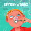 Beyond Words A Child's Journey Through ApraxiaŻҽҡ[ Dana Hall ]