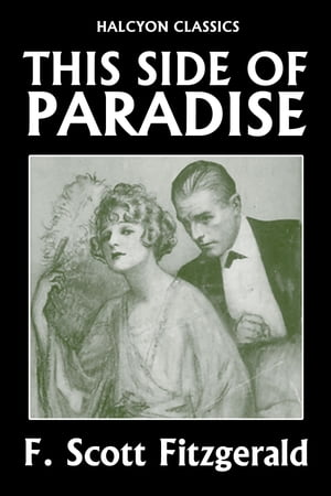 ŷKoboŻҽҥȥ㤨This Side of Paradise by F. Scott FitzgeraldŻҽҡ[ F. Scott Fitzgerald ]פβǤʤ89ߤˤʤޤ