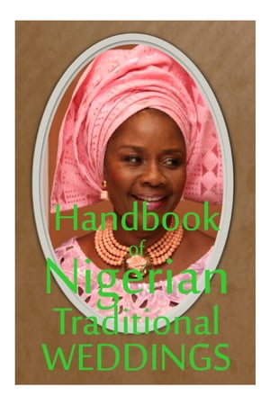 Handbook of Nigerian Traditional Weddings