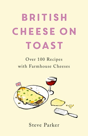 British Cheese on Toast