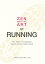 Zen and the Art of Running