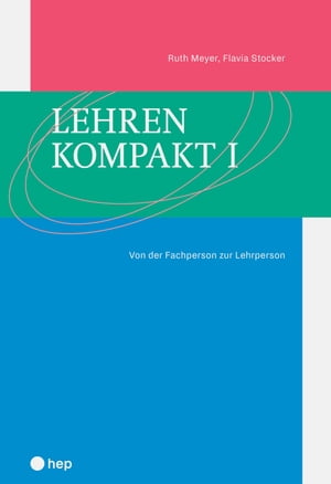 Lehren kompakt I (E-Book)【電子書籍】[ Ruth Meyer ]