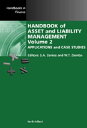 Handbook of Asset and Liability Management Applications and Case Studies【電子書籍】