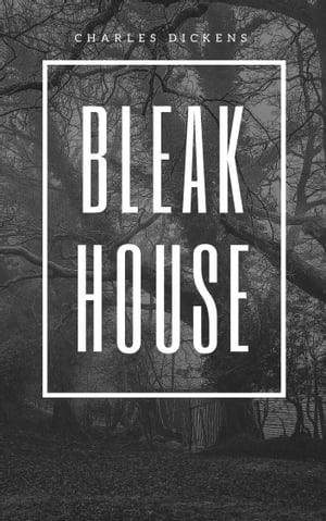 Bleak House (Annotated)