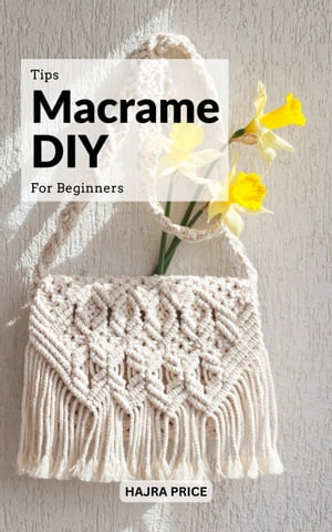 Tips Macrame DIY For Beginners
