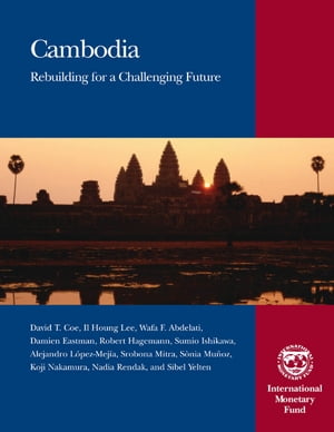Cambodia: Rebuilding for a Challenging Future