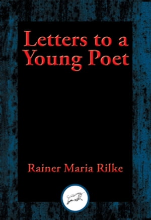 Letters to a Young Poet With Linked Table of Con