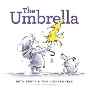 The Umbrella【電子書籍】 Beth Ferry