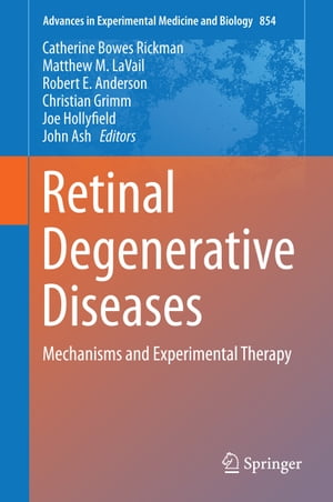 #1: Retinal Degenerative Diseasesβ