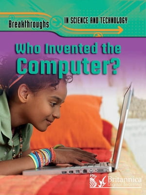 Who Invented the Computer?