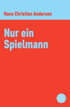 Nur ein Spielmann Roman【電子書籍】[ Hans Christian Andersen ]