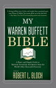 My Warren Buffett Bible A Short and Simple Guide to Rational Investing: 284 Quot...