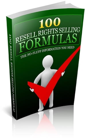 100 Resell Rights Selling Formulas