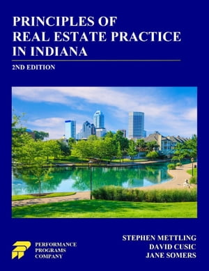 Principles of Real Estate Practice in Indiana