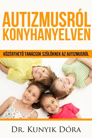 Autizmusról konyhanyelven