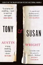 Tony and Susan Now the major motion picture Nocturnal Animals【電子書籍】 Austin Wright