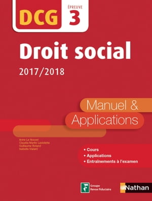 Droit social 2017/2018 - DCG Epreuve 3 - Manuel & applications