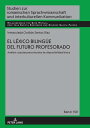 El l?xico bilinguee del futuro profesorado An?lisis y pautas para estudios de disponibilidad l?xica