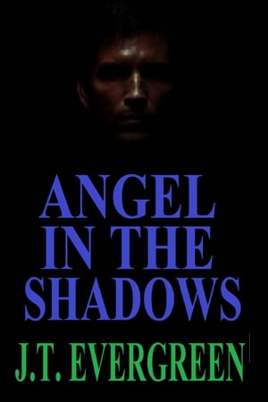 Angel In The Shadows