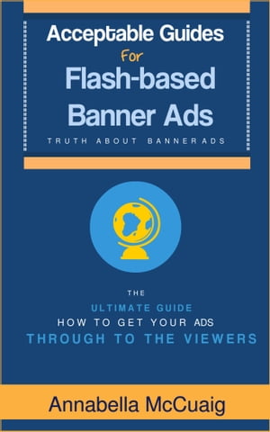 Acceptable Guides for Flash-based Banner Ads