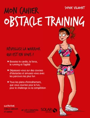 Mon cahier Obstacle training【電子書籍】[ Sophie Vilmont ]