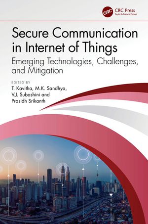 Secure Communication in Internet of Things
