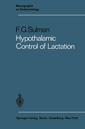 Hypothalamic Control of Lactation