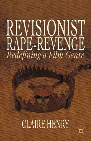 Revisionist Rape-Revenge