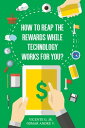 ŷKoboŻҽҥȥ㤨How to reap the rewards while technology works for you Enjoy the rewards while app and games works for youŻҽҡ[ Vicente Ribeiro G. Jr. - Osmar Andr? V. ]פβǤʤ56ߤˤʤޤ