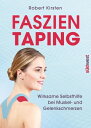 Faszien-Taping Wirksame Selbsthilfe bei Muskel- 