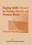 Coping Skills Manual for Treating Chronic and Terminal Illness