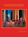 Practical Word Power Dictionary-Based Skills in Pronunciation and Vocabulary Development【電子書籍】 Richard Cavalier