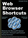 ŷKoboŻҽҥȥ㤨Web Browser Shortcuts Shortcuts for IE, Chrome, Firefox on your KoboŻҽҡ[ Christopher M Grant ]פβǤʤ615ߤˤʤޤ