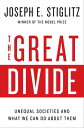 The Great Divide: Unequal Societies and What We Can Do About Them【電子書籍】 Joseph E. Stiglitz