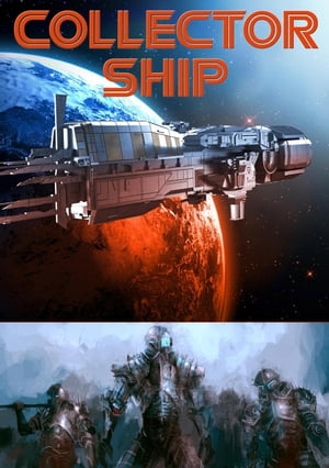 Collector Ship【電子書籍】[ Adam Moon ]