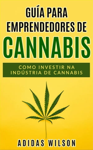 Guia do Empreendedor de Cannabis