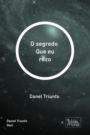 ŷKoboŻҽҥȥ㤨O segredo Que eu rezo Danel TriunfoŻҽҡ[ Daniel Triunfo Dani ]פβǤʤ176ߤˤʤޤ