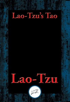 Lao-tzu’s Tao and Wu Wei With Linked Table of 