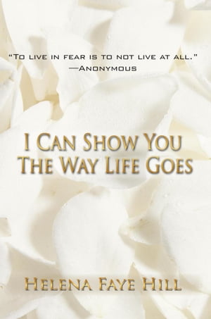 I Can Show You the Way Life Goes【電子書籍