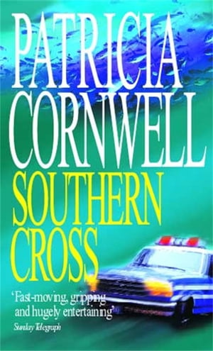 Southern Cross【電子書籍】[ Patricia Cornwell ]