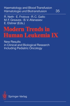 Modern Trends in Human Leukemia IX