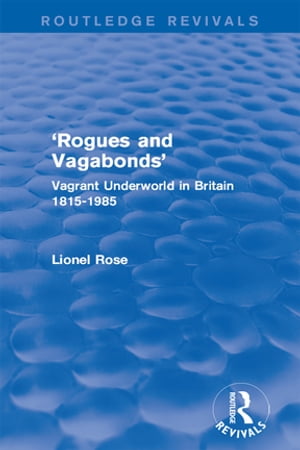 'Rogues and Vagabonds'