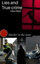 Murder in the state True crime collection