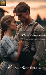 Mrs Marianne A Captivating Tale of Love【電子書籍】[ Victoria Benedictsson ]