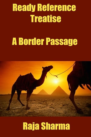 Ready Reference Treatise: A Border Passage