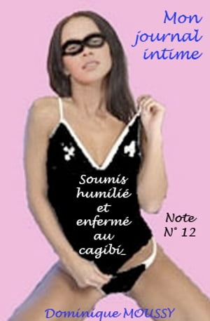 Soumis humilie? et enferme? au cagibi Note N° 1