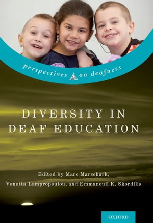 Diversity in Deaf Education【電子書籍】